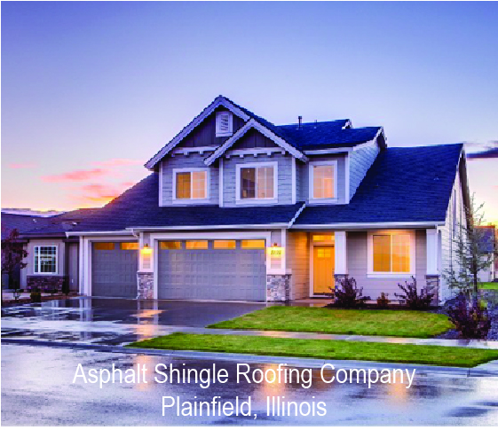 Asphalt Shingle Roofing Company Plainfield, Illinois